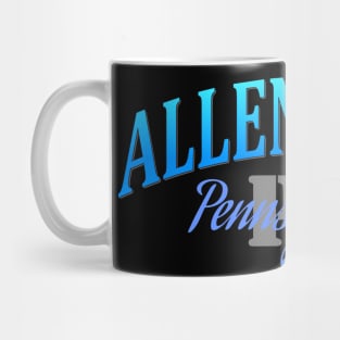 City Pride: Allentown, Pennsylvania Mug